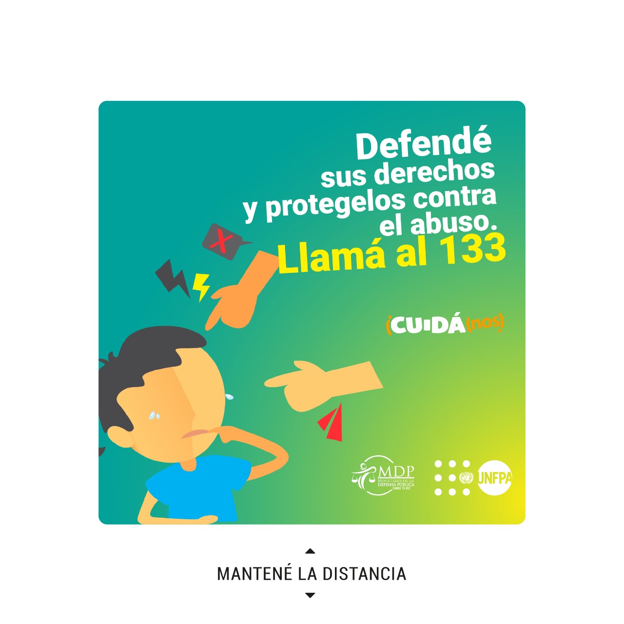 La iniciativa es parte de la campaña #CUIDÁnos, emprendida por el Fondo de Población de las Naciones Unidas, UNFPA, y el Ministerio de la Defensa Pública