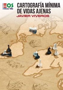 Javier Viveros. Cartografía mínima de vidas ajenas. EOS Villa, 2022