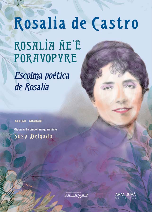 Rosalía ñe’ë poravopyre, 2022. Cortesía