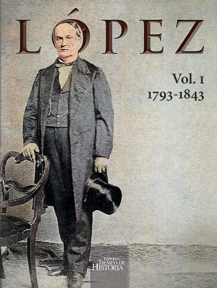 "López. Vol. I (1793-1843)", 2022. Cortesía