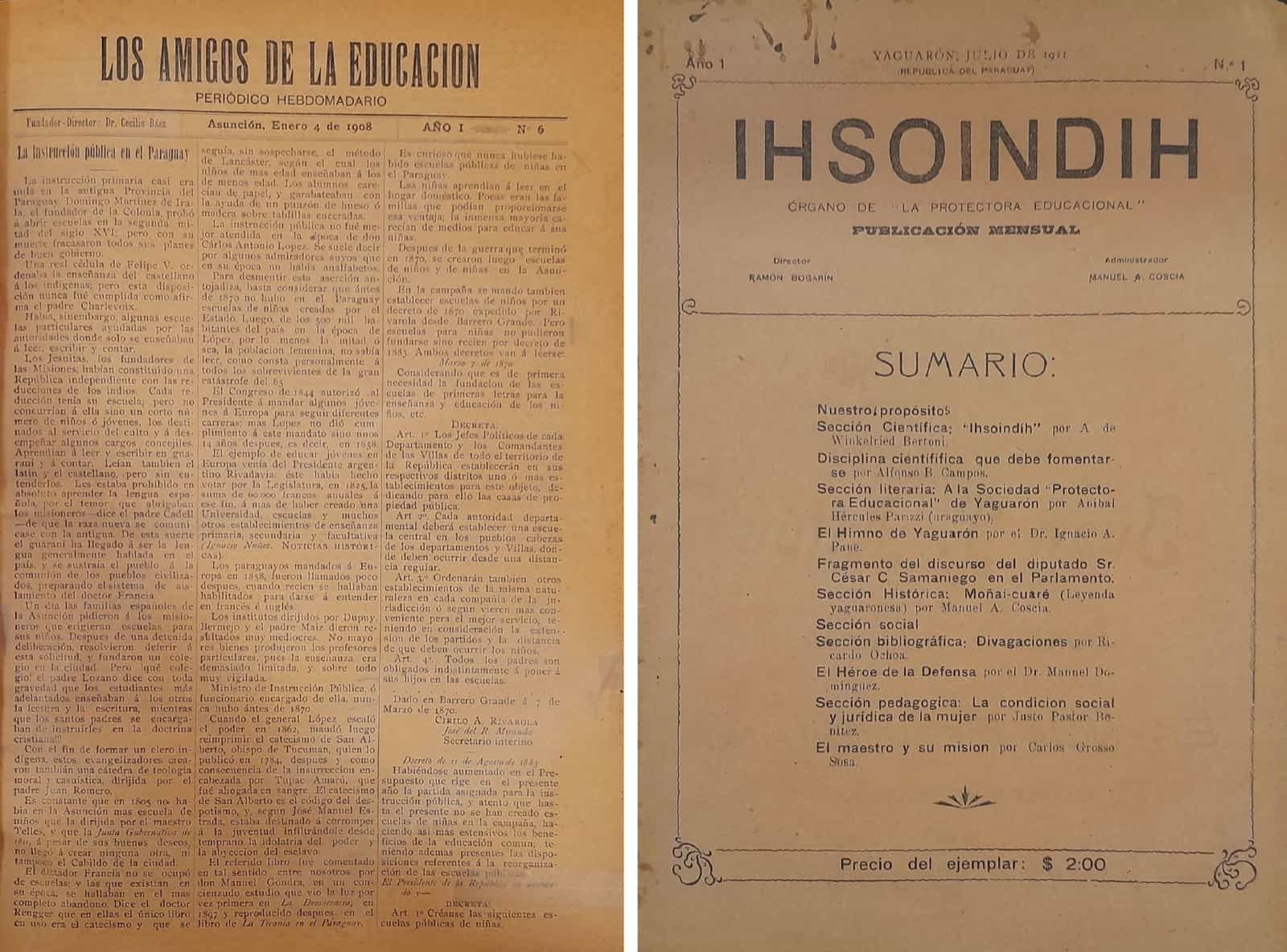 Los Amigos de la Educación, enero de 1908. Ihsohindih (Ysoindy), julio de 1921. Cortesía