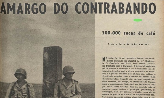 Aquí se menciona la complicidad de las pocas autoridades de vigilancia que hay, en el contrabando masivo que existe entre Pedro Juan Caballero y Ponta Porã (Maquis, 1961).