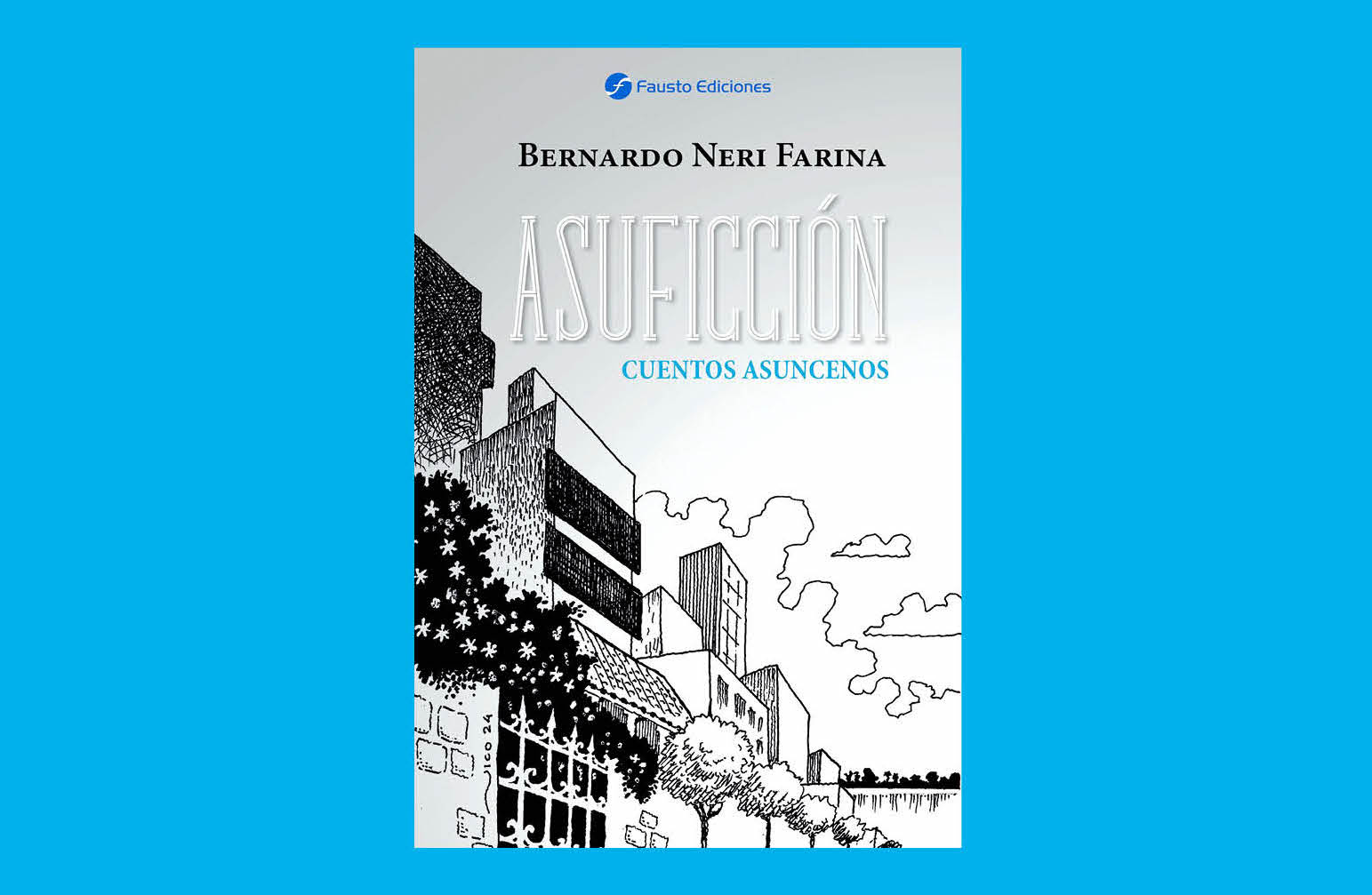 Último libro de Bernardo Neri Farina. Cortesía