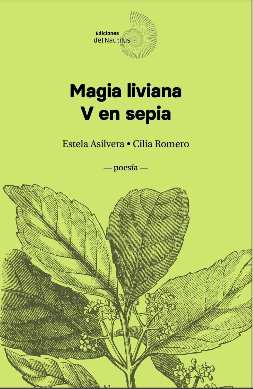 Portada del libro "Magia liviana. V en sepia". Cortesía