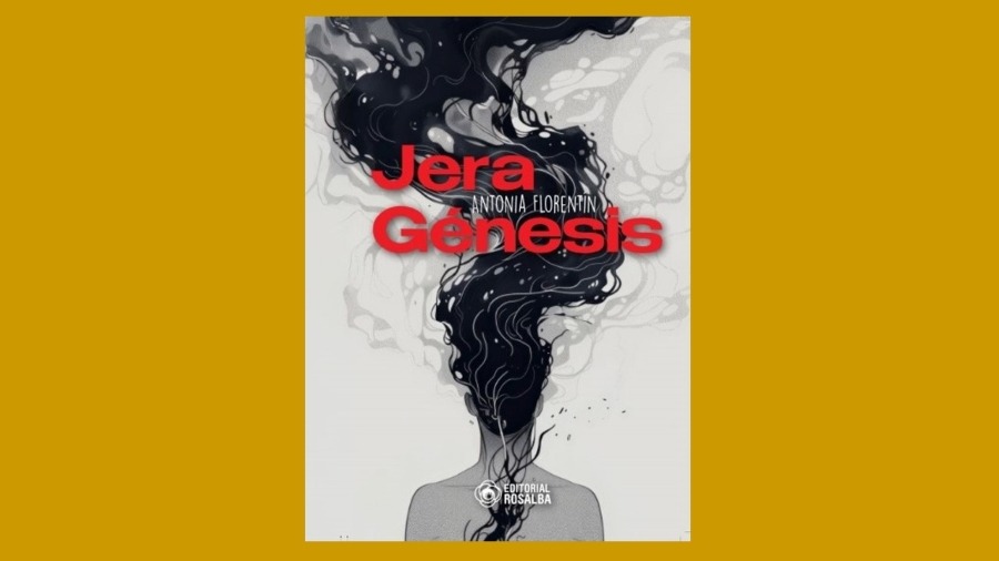 Portada de "Jera / Génesis", de Antonia Florentín (Editorial Rosalba). Cortesía