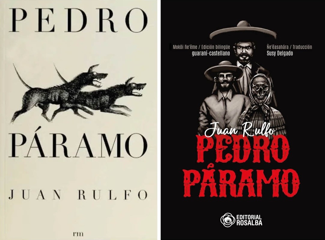 Pedro Paramo, la celebre novela de Juan Rulfo y su traducción al guarani por Susy Delgado 