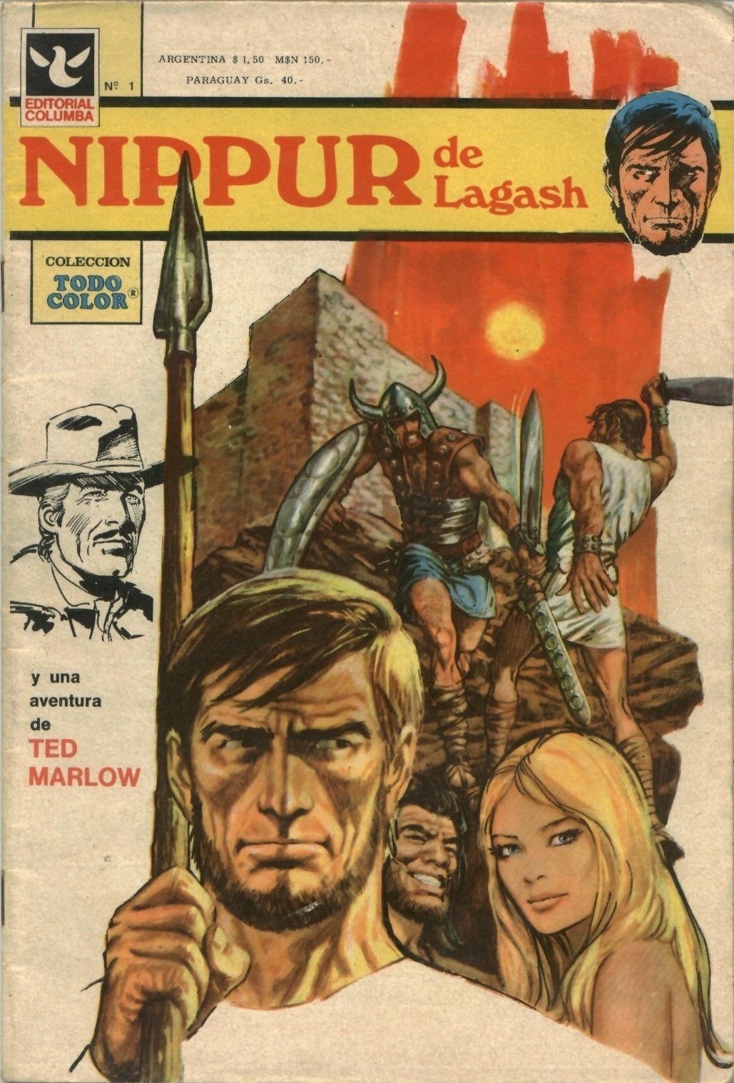 Nippur de Lagash, Nº 1, Editorial Columba, 1983. Guion: Robin Wood. Dibujos: Lucho Olivera 