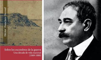 Héctor Francisco Decoud, "Sobre los escombros de la guerra. Una década de vida nacional (1869-1880)”. La obra y su autor. Archivo