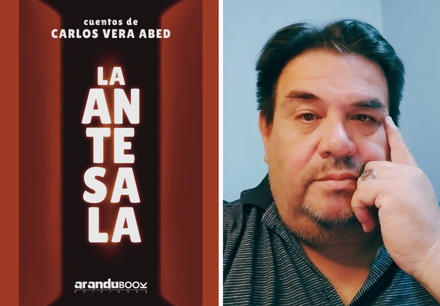 Portada del libro "La antesala" y su autor Carlos Vera Abed. Cortesía