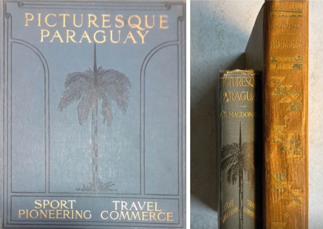 Alexander K. MacDonald, "Picturesque Paraguay. Sport. Pioneering", Londres, 1911